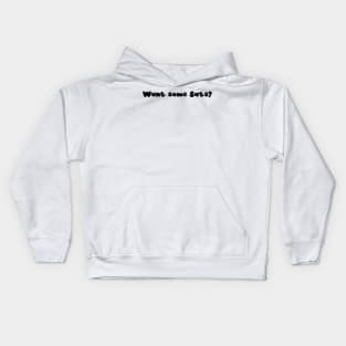 Want some sats? Kids Hoodie
